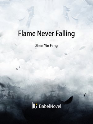 cover image of Flame Never Falling